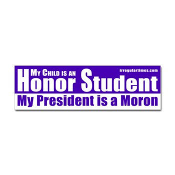 My Child is an Honor Student bumper sticker